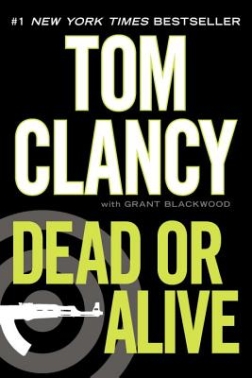 Dead or Alive - Tom Clancy