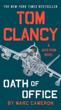 Tom Clancy Oath of Office Tom Clancy Oath of Office